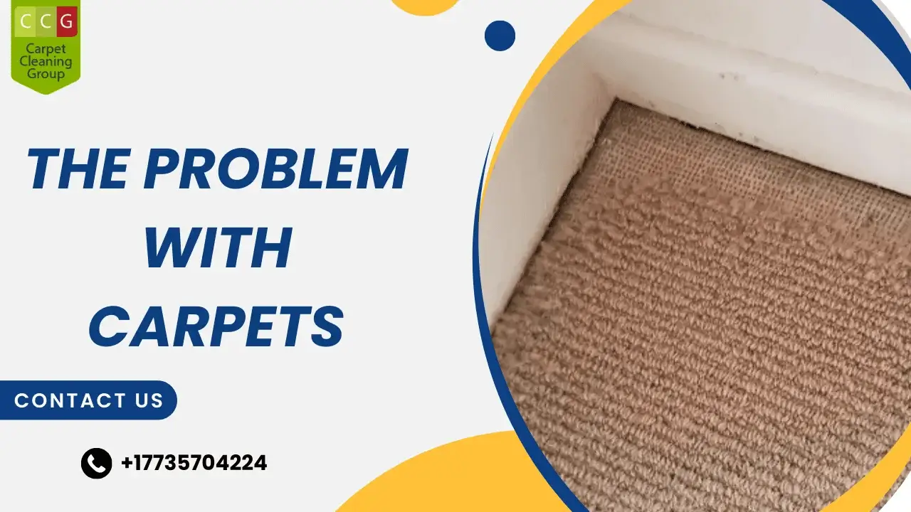 The Problem With Carpets